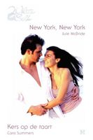 New York, New York ; Kers op de taart - Jule McBride, Cara Summers - ebook