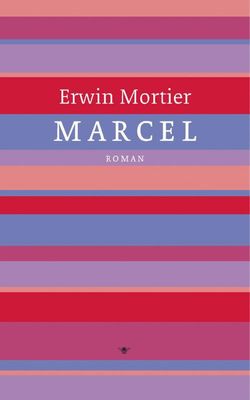 Marcel - Erwin Mortier - ebook
