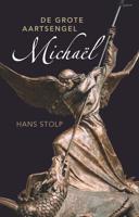 De grote aartsengel Michaël - Hans Stolp - ebook