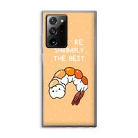 You're Shrimply The Best: Samsung Galaxy Note 20 Ultra / Note 20 Ultra 5G Transparant Hoesje