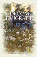 Van droom tot emigratie (Paperback)