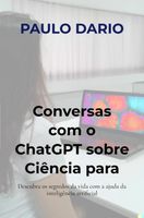 Conversas com o ChatGPT sobre Ciência para jovens: A Biologia Molecular! - thumbnail