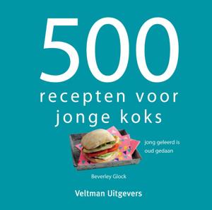 500 recepten voor jonge koks (Hardback)
