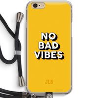 No Bad Vibes: iPhone 6 / 6S Transparant Hoesje met koord