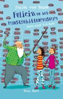 Felicia en het kunstgebittenmuseum (Hardback)
