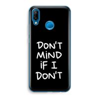 Don't Mind: Huawei P20 Lite Transparant Hoesje