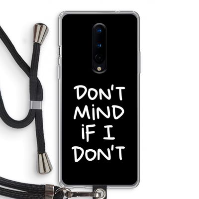 Don't Mind: OnePlus 8 Transparant Hoesje met koord
