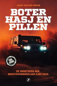 Boter, hasj en pillen (Paperback)