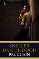 Sneller dan de dood (Paperback)