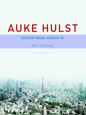 Zoeken naar Haruki M. - Auke Hulst - ebook