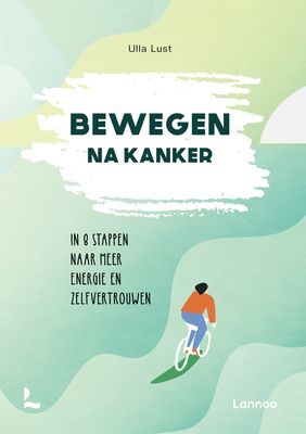 Bewegen na kanker - Ulla Lust - ebook