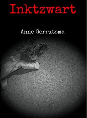 Inktzwart - Anne Gerritsma - ebook