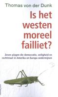 Is het Westen moraal failliet? (Paperback) Is het Westen moraal failliet? (Paperback)