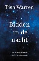 Bidden in de nacht (Paperback)