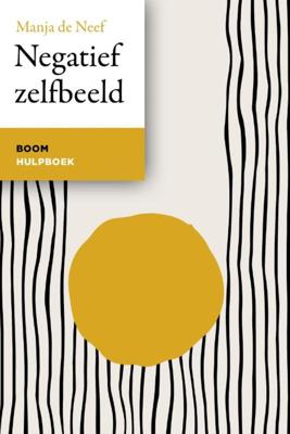 Negatief zelfbeeld - Manja de Neef - ebook
