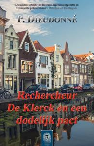 Rechercheur De Klerck en een dodelijk pact (Paperback)