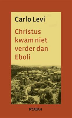 Christus kwam niet verder dan Eboli (Paperback)
