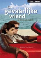 Een gevaarlijke vriend (Paperback)