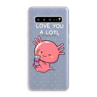 Love You A Lotl: Samsung Galaxy S10 5G Transparant Hoesje