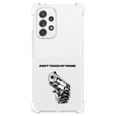 Samsung Galaxy A53 5G Anti Shock Case Gun Don't Touch My Phone Samsung Galaxy A53 5G Anti Shock Case Gun Don't Touch My Phone