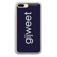 Gijweet: iPhone 7 Plus Transparant Hoesje Gijweet: iPhone 7 Plus Transparant Hoesje