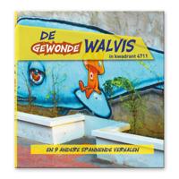De Gewonde Walvis in kwadrant 4711 (Hardback)