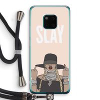 Slay All Day: Huawei Mate 20 Pro Transparant Hoesje met koord