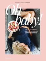 Oh baby! - Denise Kortlever - ebook
