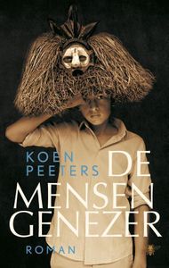 De mensengenezer - Koen Peeters - ebook