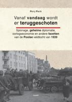 Vanaf vandaag wordt er teruggeschoten (Paperback)