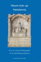 Nieuw Licht op Nehalennia (Paperback)