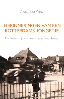 Herinneringen van een Rotterdams jongetje (Paperback)