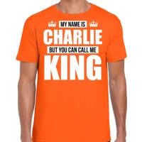 Naam cadeau t-shirt - my name is Charlie - but you can call me King - oranje - heren - koningsdag