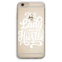 Hustle Lady: iPhone 6 Plus / 6S Plus Transparant Hoesje