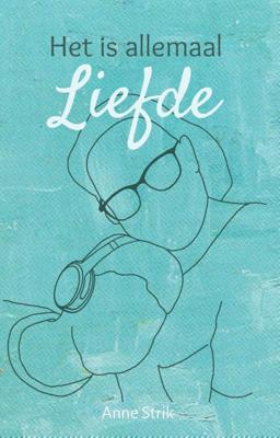 Het is allemaal Liefde (Paperback)