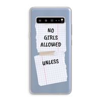 No Girls Allowed Unless: Samsung Galaxy S10 5G Transparant Hoesje
