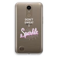 Sparkle quote: LG K10 (2017) Transparant Hoesje