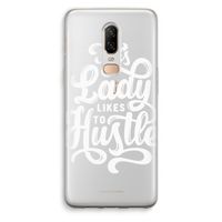 Hustle Lady: OnePlus 6 Transparant Hoesje Hustle Lady: OnePlus 6 Transparant Hoesje