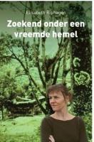 Zoekend onder een vreemde hemel (Paperback)