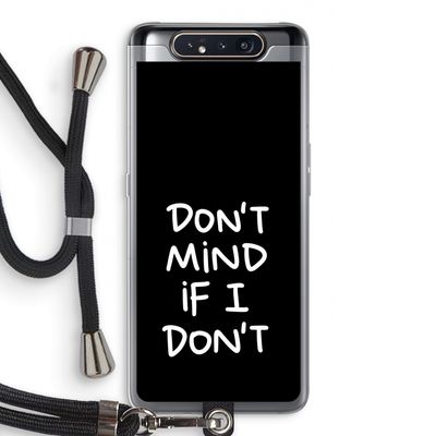 Don't Mind: Samsung Galaxy A80 Transparant Hoesje met koord