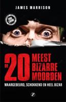 De 20 meest bizarre moorden (Paperback)
