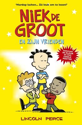 Niek de Groot en zijn vrienden - Lincoln Peirce - eBook (9789026146442)