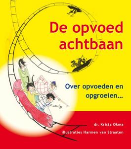 De opvoedachtbaan (Hardback)