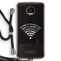 Home Is Where The Wifi Is: Motorola Moto Z Force Transparant Hoesje met koord