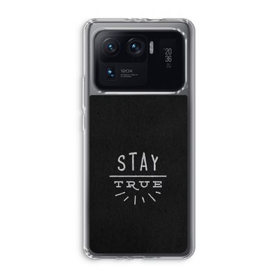 Stay true: Xiaomi Mi 11 Ultra Transparant Hoesje