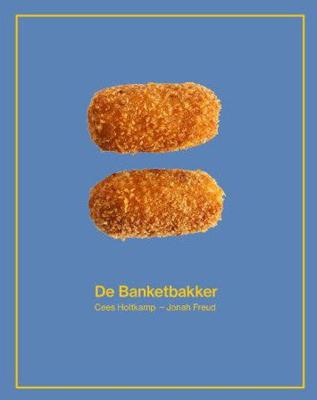 De Banketbakker (Hardback)