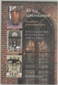 Als wij samenkomen (Paperback)