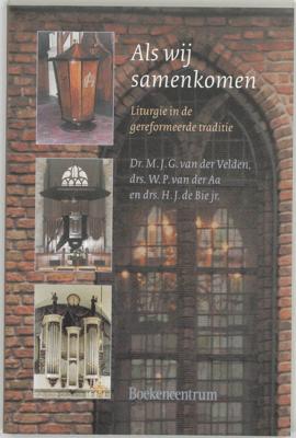 Als wij samenkomen (Paperback)