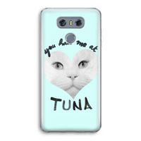 You had me at tuna: LG G6 Transparant Hoesje