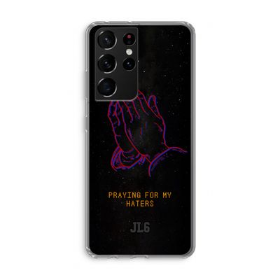 Praying For My Haters: Samsung Galaxy S21 Ultra Transparant Hoesje